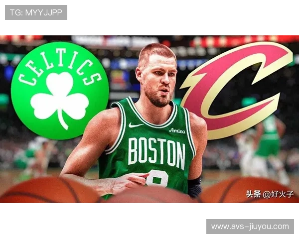 波尔津吉斯复出在即,凯尔特人内线轮换将调整